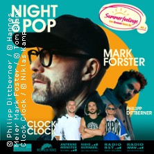 Mark Forster, ClockClock, Philipp Dittberner | Summerfeelings - Gronau Open Air 14.08.2026 Festivalgelände an der Bürgerhalle